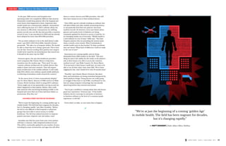 “We’re at just the beginning of a coming ‘golden Age’ 
in mobile health. The field has been stagnant for decades, 
but it’s changing rapidly.” 
— MATT ZAVADSKY, Public Affairs Officer, MedStar 
C O D E R E D : MOBILE TECH & THE HEALTHCARE INDUSTRY 
In the past, EMS services and hospitals were 
operating under two completely different data systems. 
Paramedics would drop patients off at the hospital and 
never know what happened to them. Important data 
would vanish into a bureaucratic sinkhole. And patients 
were suffering because of it. ESO’s software allows the 
two systems to effectively communicate, by unifying 
patient records into one file that that provides a seamless 
record of care. It was introduced in 2013 and has already 
been adopted by more than 800 EMS providers. 
“For an entire industry to be in the dark doesn’t make 
sense,” says ESO’s CEO Chris Dillie, himself a former 
paramedic. “We take a lot of taxpayer dollars. We should 
be able to show that we’re doing a great job. This is how 
you do that. Doctors sending their patients into surgery 
would never stand for not knowing how that turned out. 
It should be the same way for EMS.” 
Fremont agrees, but says that healthcare providers 
need companies like Chaotic Moon to help them 
transition into the modern age. “They need,” he says, 
“smarter software architecture for mobile devices that 
makes it faster and more intuitive. That will require 
smart architecture of the mobile software. It will really 
help ESO, which, even without a good mobile platform, 
is achieving tremendous results around the country.” 
“At the macro level, it’s been tremendously helpful,” 
says Dr. Brent Myers, director of EMS services in Wake 
County, North Carolina, which is using ESO’s software. 
“Every single one of our paramedics can log on and see 
what’s happened to their patient. Before, they could 
take someone who was having breathing trouble to the 
hospital and never find out if they had heart failure or 
pneumonia. Now they can.” 
CAN MOBILE ROBOT DOCTORS BE FAR BEHIND? 
“We’re at just the beginning of a coming ‘golden age’ in 
mobile health. The field had been stagnant for decades, 
but it’s changing rapidly,” says Matt Zavadsky. “Before 
the ACA it was difficult to find hospitals or physician 
groups that were able to invest money in mobile 
healthcare. The ACA has infused incentive to improve 
patient outcomes, improve care and reduce costs.” 
Zavadsky says that five years from now, every patient 
will have a common, fully integrated medical record. 
This will be continually updated in any number of ways, 
including by smart wristwatches and apps that will allow 
them to contact doctors and EMS providers, who will 
then have instant access to their medical history. 
Chris Dillie says he’s already working on software that 
will allow Fitbits and other mobile monitoring devices 
to automatically feed data into patients’ electronic 
medical records. He foresees a very near future where 
glucose and insulin levels of diabetics are being 
constantly updated for doctors to access, if need be. It’s 
an emerging market out of necessity. “Mobile health is 
a new industry in a lot of ways,” Dillie says. “You have 
frequent patients who are pounding the system many 
times a month, every month. What if somebody in 
mobile health took on that burden? To help coordinate 
that care better? What kind of difference could we make 
to the cost of care?” 
Innovations are coming rapidly, and are being 
demanded from EMS workers in the field. “The next 
thing we want is the ability for the medic at the patient’s 
side at their home to be able to access the common 
medical record,” says Wake County’s Dr. Brent Myers. 
“If we go back to their house a week later, we want to be 
able to see all their clinic visits, their EKG. We’ve been 
nagging for that. And I think we’re only 18 months away.” 
“Possibly,” says Chaotic Moon’s Fremont. But these 
ideas and enthusiasm are being somewhat hampered by 
dated platform design. Young doctors are really going 
to struggle if they have to use EHRs, coordinated or not, 
that are using computer technology that was already 
dated long before they entered med school. 
“You’ve got a workforce coming online that only knows 
good user experience,” Fremont says. “If the health 
industry doesn’t converge its enterprise or business-to- 
business software at the level of a consumer grade 
experience, it will fail.” 
Given what’s at stake, no one wants that to happen. 
16 CHAOS THEORY ISSUE 3 - HEALTHCARE 2014 CHAOS THEORY ISSUE 3 - HEALTHCARE 2014 17 
 