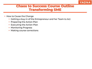 Chaos to success   sme transformation using toc