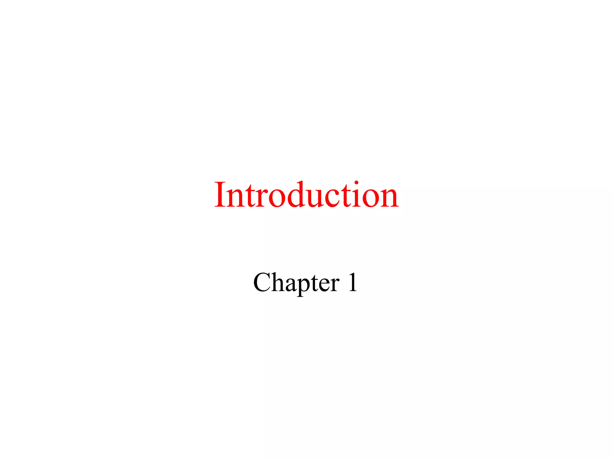 Introduction
Chapter 1
 