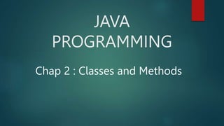 Chap-2 Classes & Methods.pptx