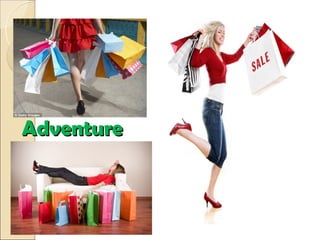 Adventure
 