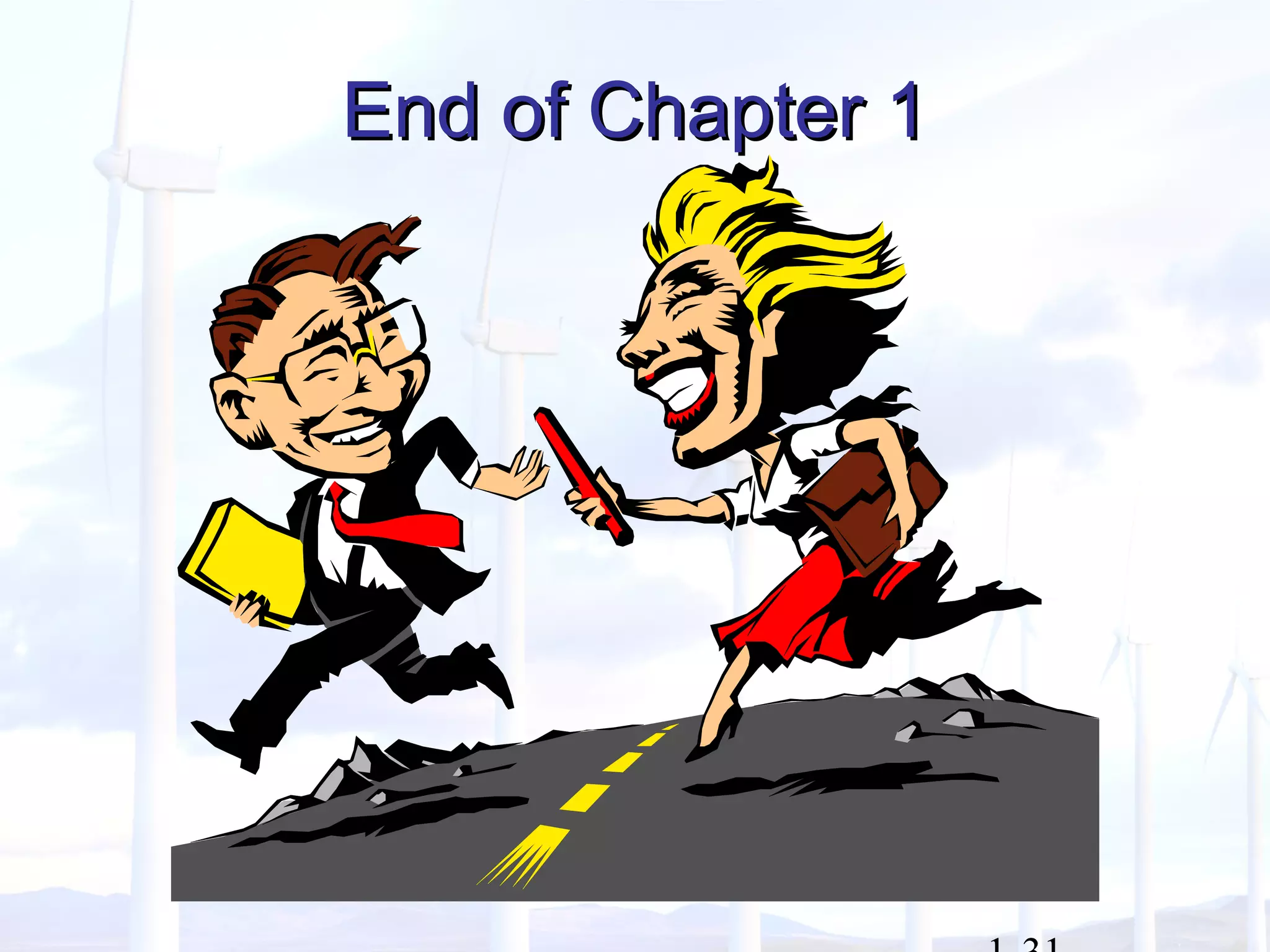 End of Chapter 1End of Chapter 1
 