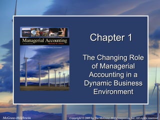 Chapter 1. The Changing Role of Managerial Accounting | PPT