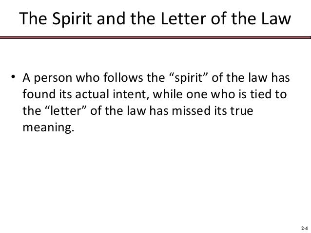 bus 115 chap002 sources of the law spirit of the law vs letter of the law