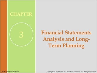Financial Statements Analysis and Long-Term Planning 