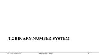 Digital Logic Design presentation Number Systems.pptx