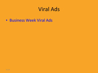 Viral Ads Business Week Viral Ads 14- 
