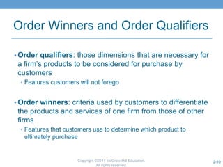 Order Qualifiers Example Chap02.pptx.pdf Operations management by Jacob and Chase | PDF