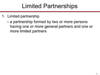 30
Registered Limited Liability Partnerships
• Considered a general partnership, but limits
the liability of partners
– Partners liable for their own wrongful acts and for
those of partners/employees under their direct
control
– BUT, no longer held jointly or severally liable for
actions of those not under their control
 