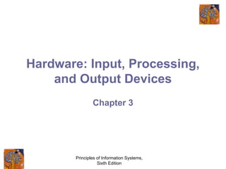 Class 7 Science Output Input Processing.pdf Hardware: Input, Processing, and Output Devices.ppt