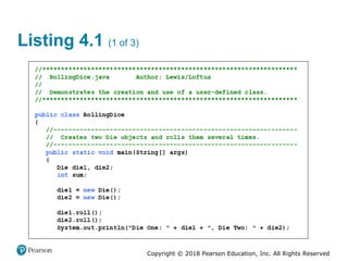 Copyright © 2018 Pearson Education, Inc. All Rights Reserved
Listing 4.1 (1 of 3)
 