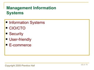 Information Systems CIO/CTO Security User-friendly E-commerce Management Information Systems 