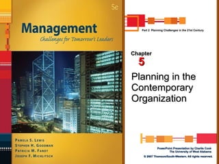 Planning in the Contemporary Organization Chapter 5 Part 2  Planning Challenges in the 21st Century 