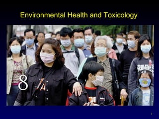 Environmental Health and Toxicology 