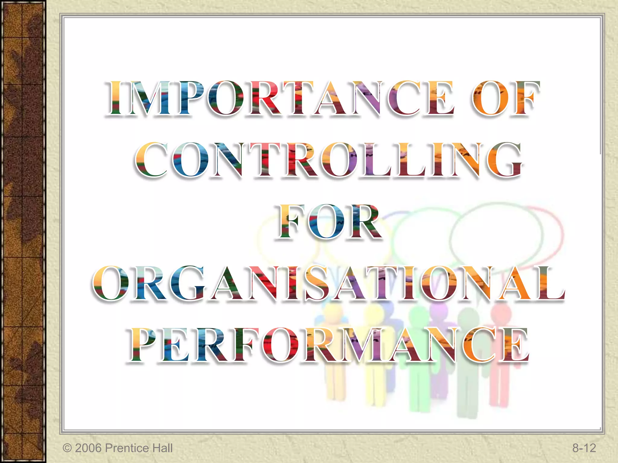 © 2006 Prentice Hall   8-12
 