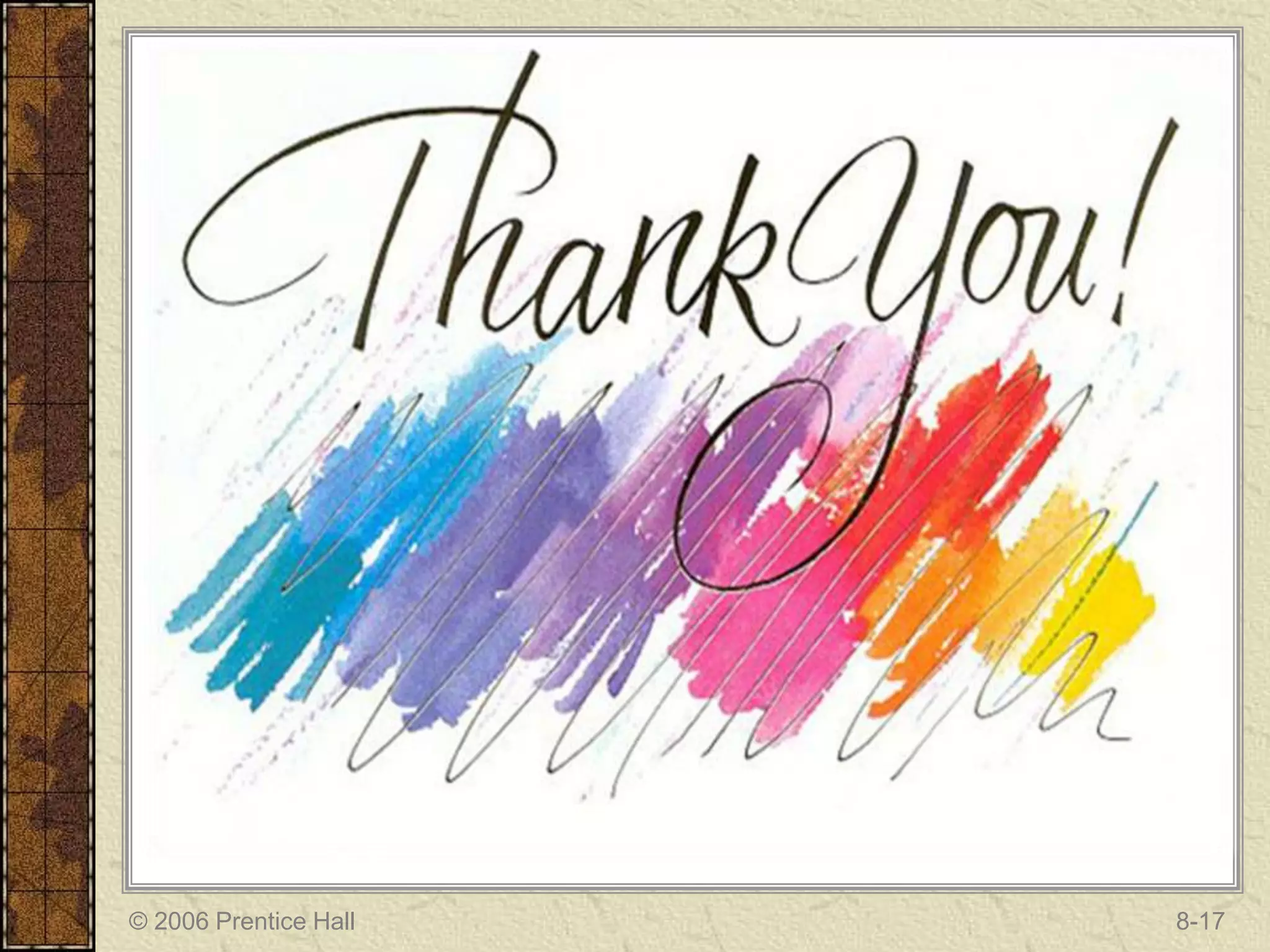 © 2006 Prentice Hall   8-17
 