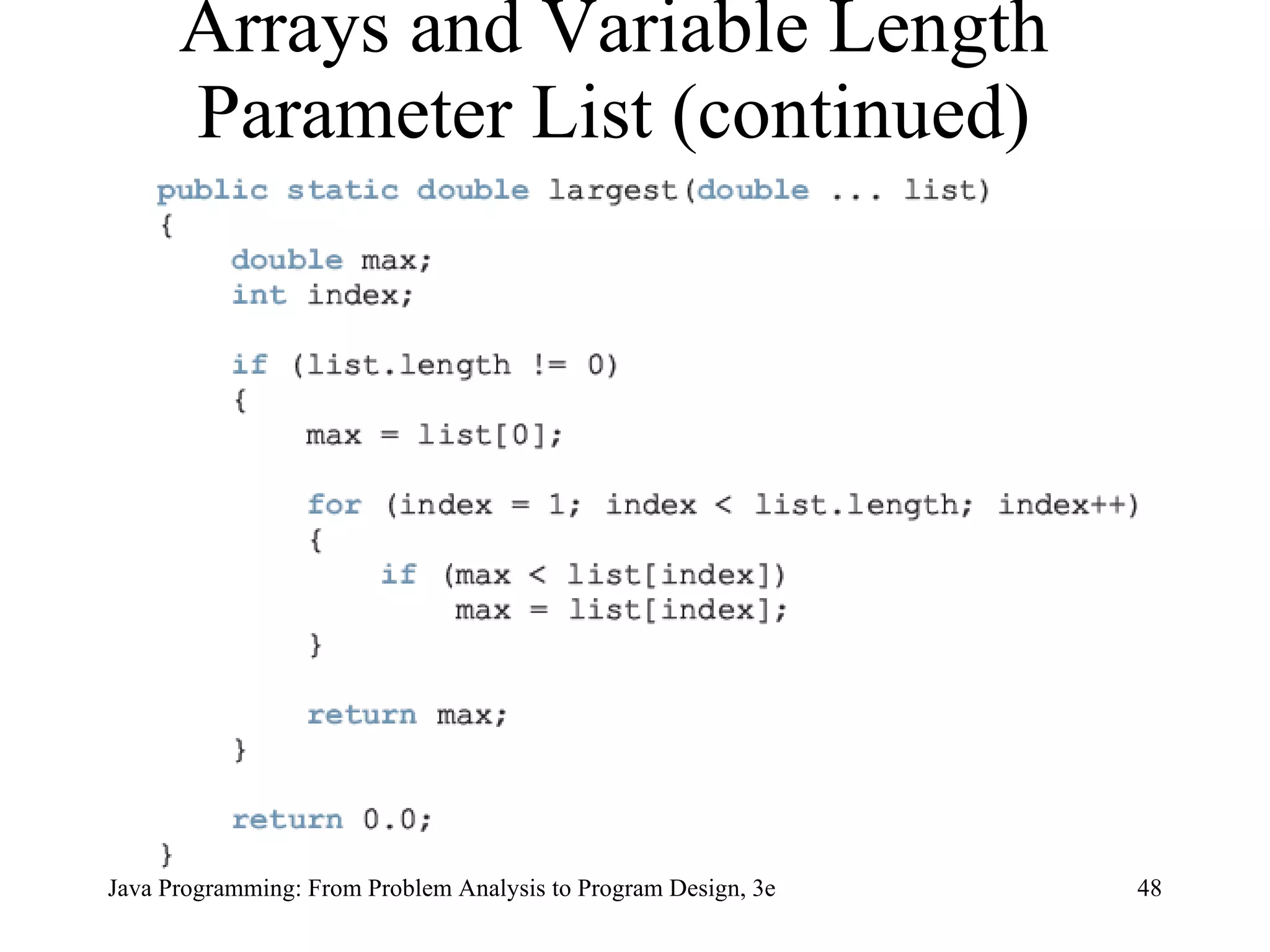 Arrays and Variable Length Parameter List (continued) 