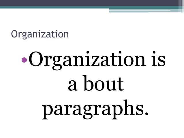 paragraph organization