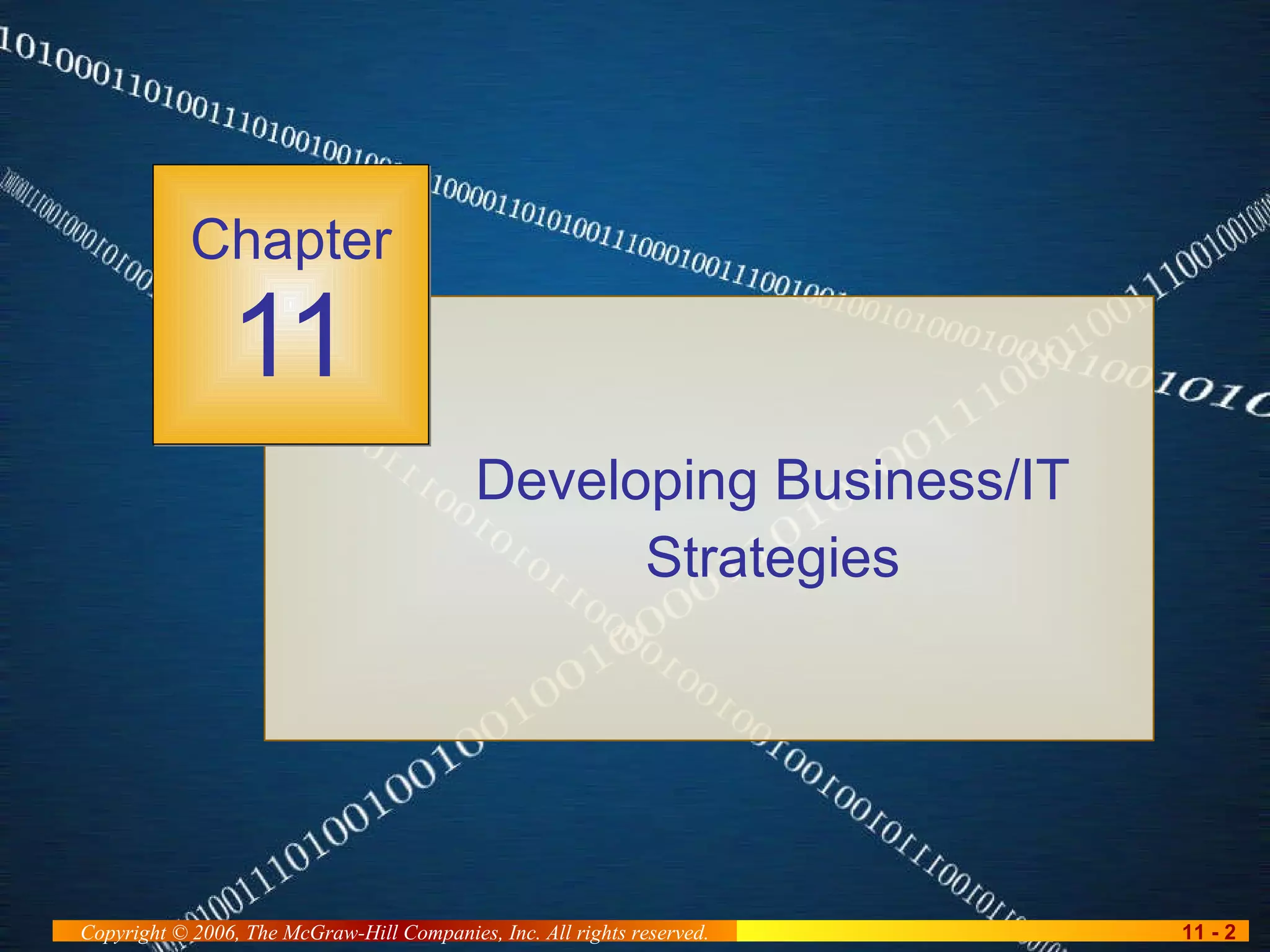 Developing Business/IT Strategies Chapter 11 