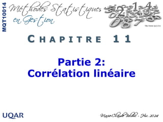 Partie 2:
Corrélation linéaire
C H A P I T R E 1 1
 