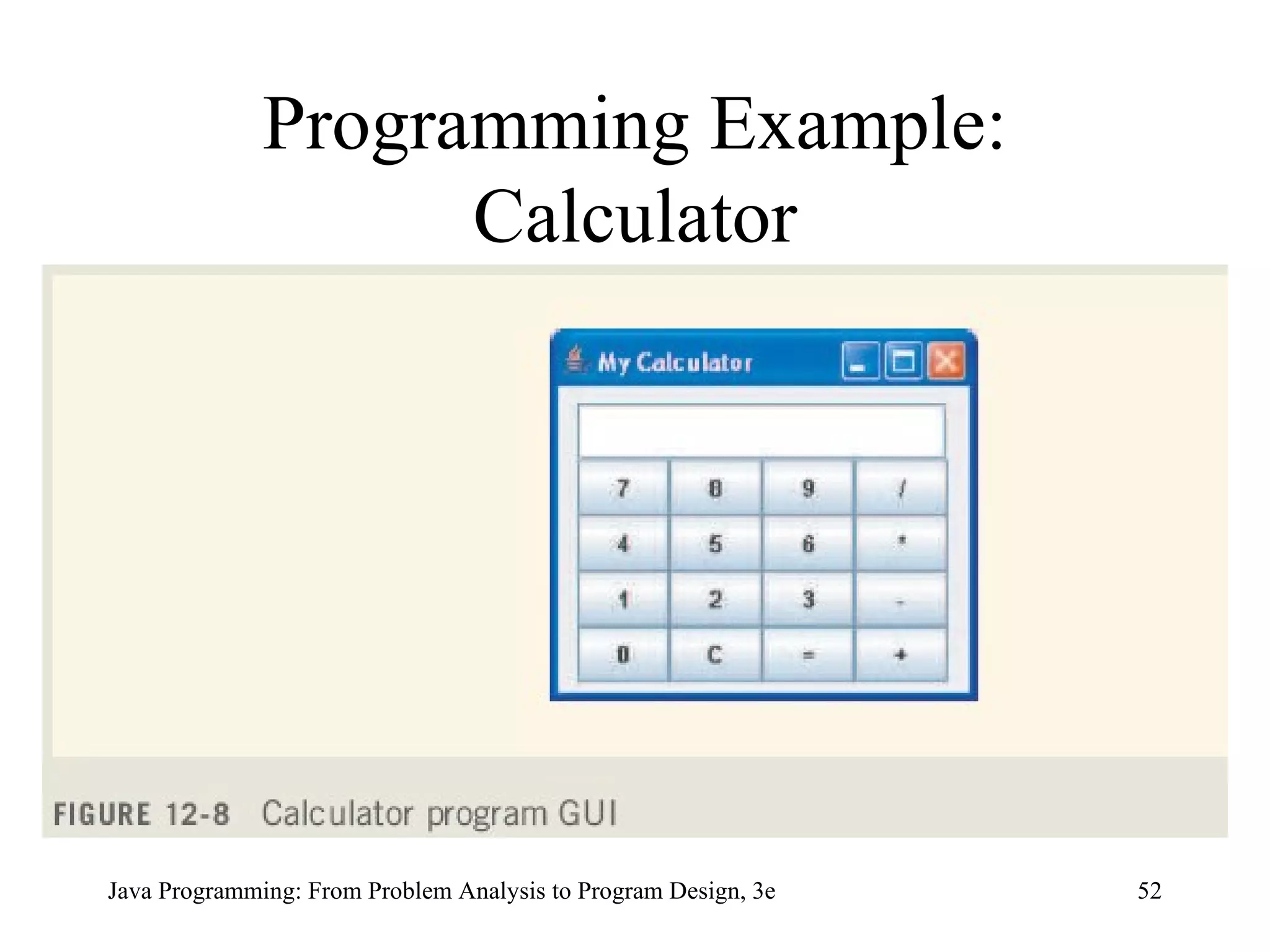 Programming Example: Calculator 