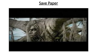 Save Paper
 
