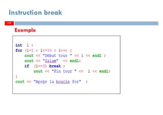 177
Exemple
Instruction break
177177
 