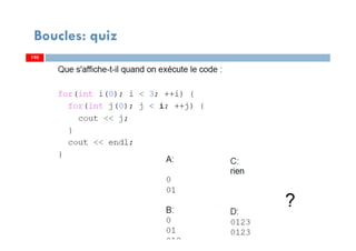 190
Boucles: quiz
190190
 