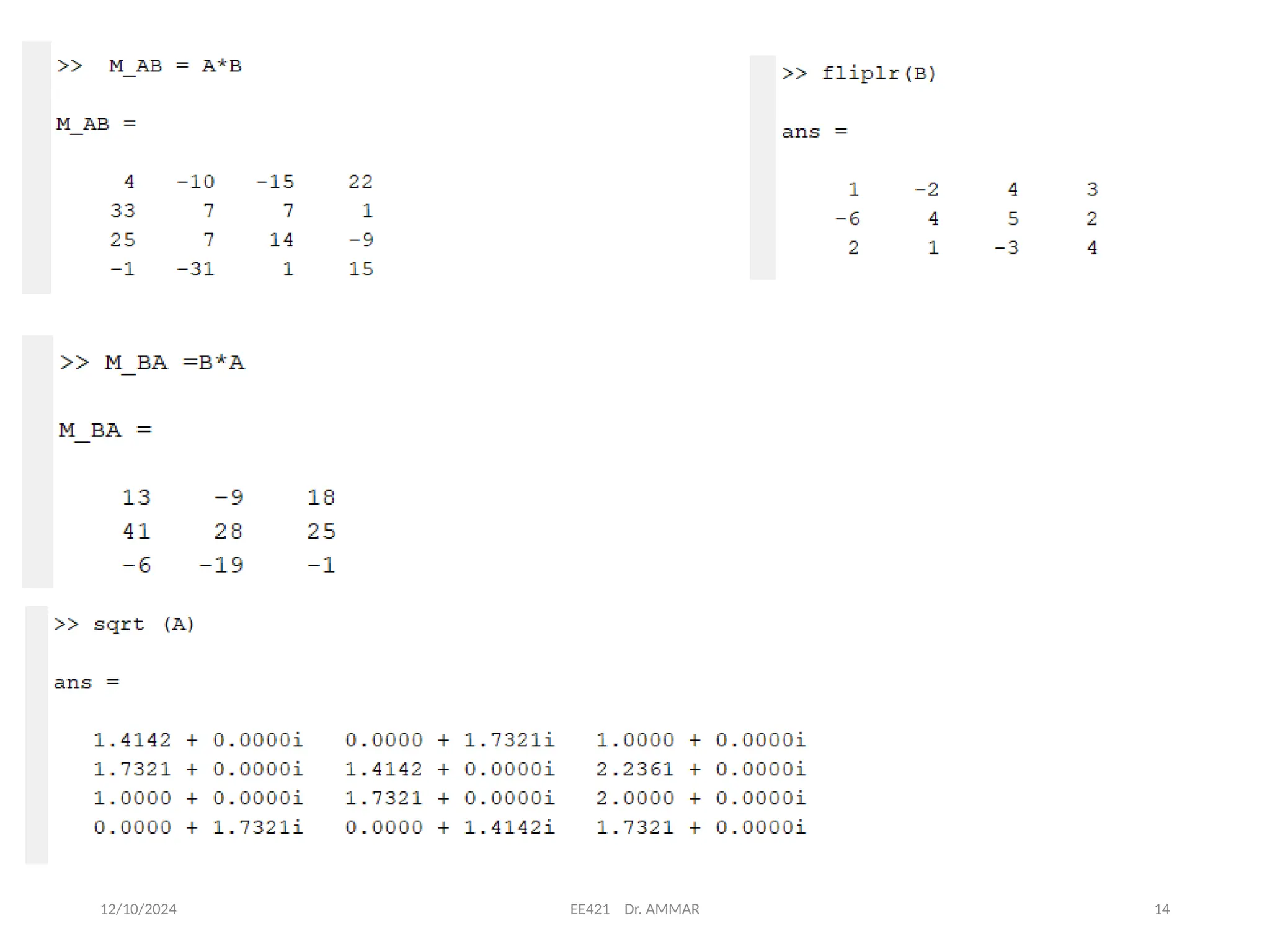 12/10/2024 EE421 Dr. AMMAR 14
 