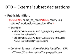 XML's validation - DTD | PPTX