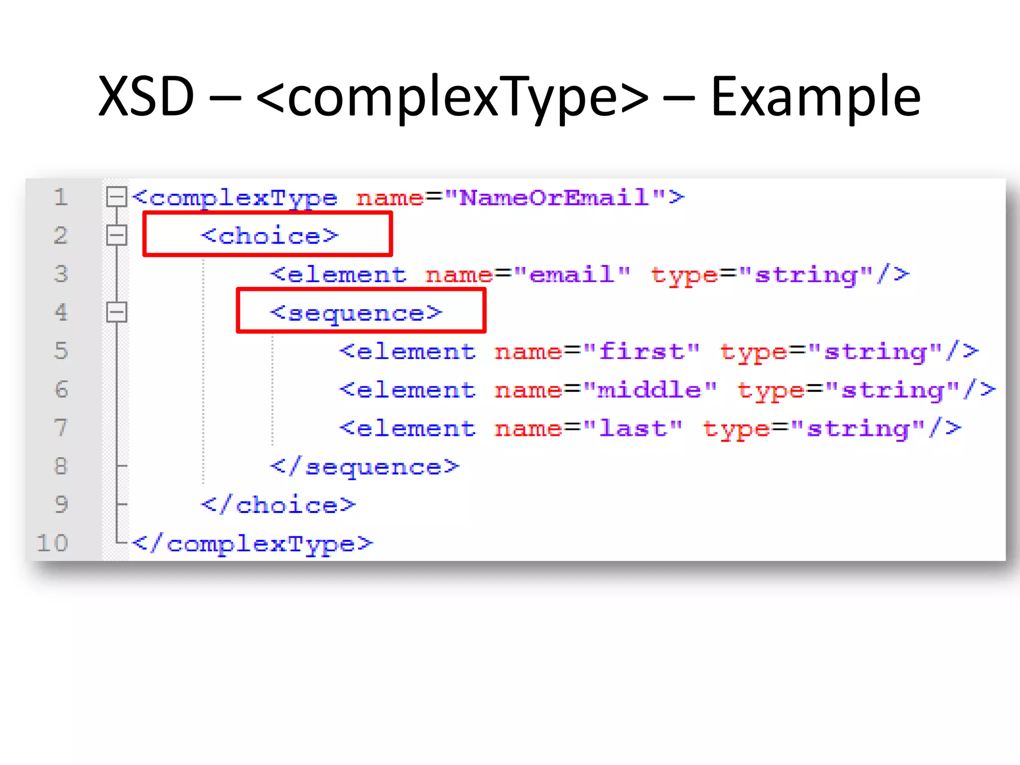XSD – <complexType> – Example 