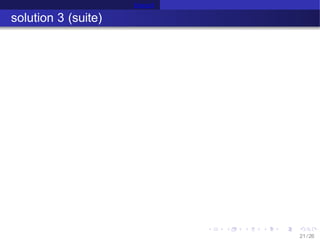 Erlang B
solution 3 (suite)
21 /26
 