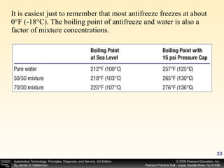 It is easiest just to remember that most antifreeze freezes at about 0°F (-18°C). The boiling point of antifreeze and water is also a factor of mixture concentrations. 