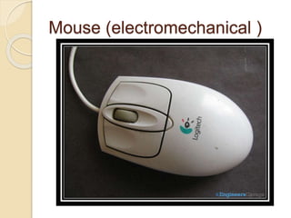Mouse (electromechanical )
 