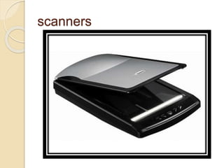 scanners
 