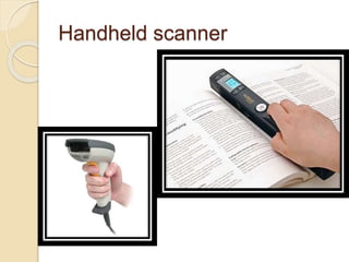 Handheld scanner
 
