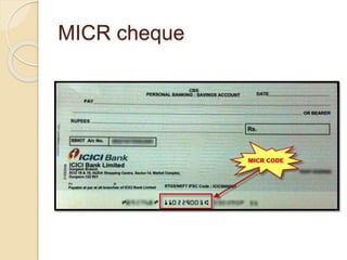 MICR cheque
 