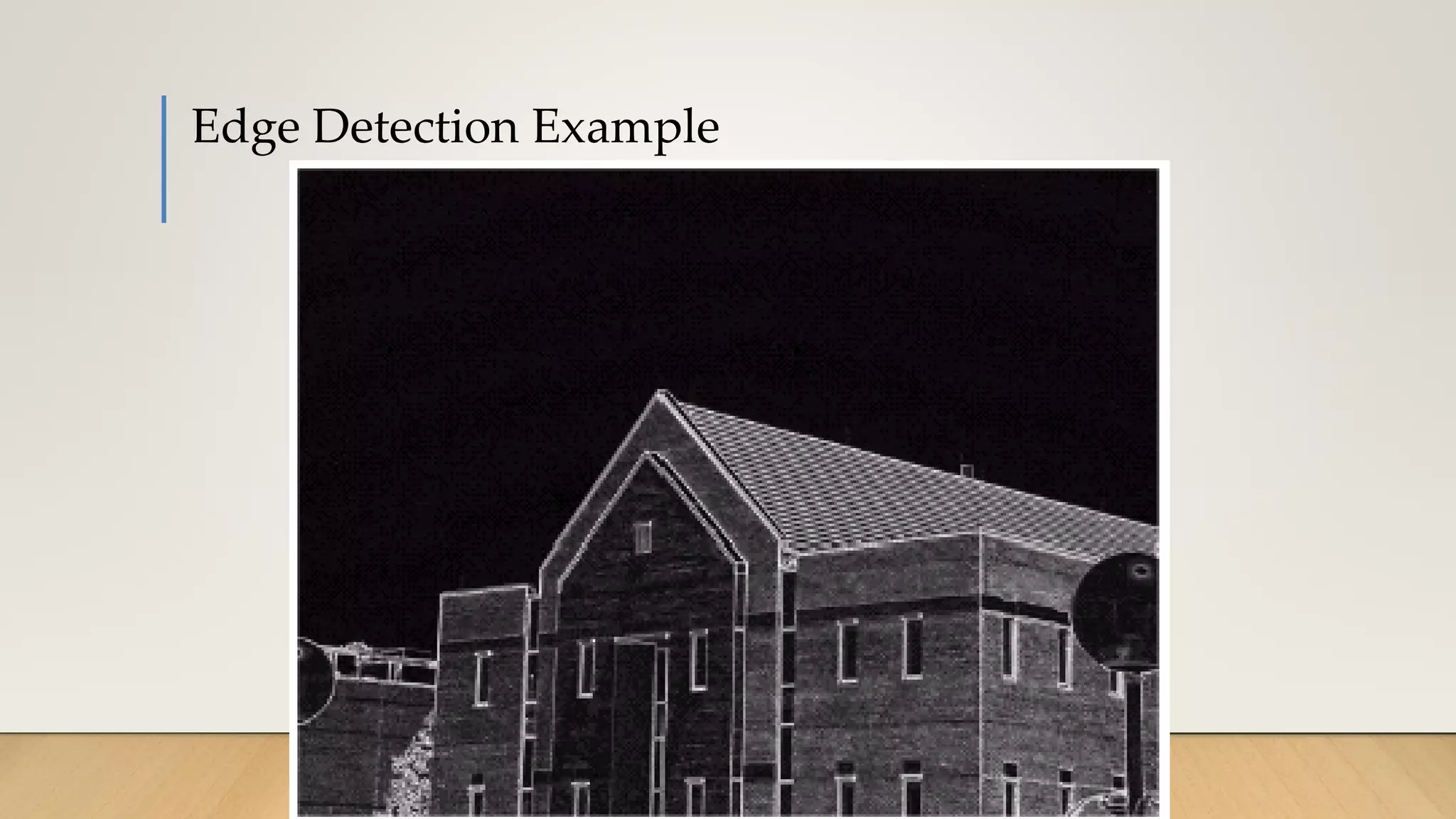 Edge Detection Example
 