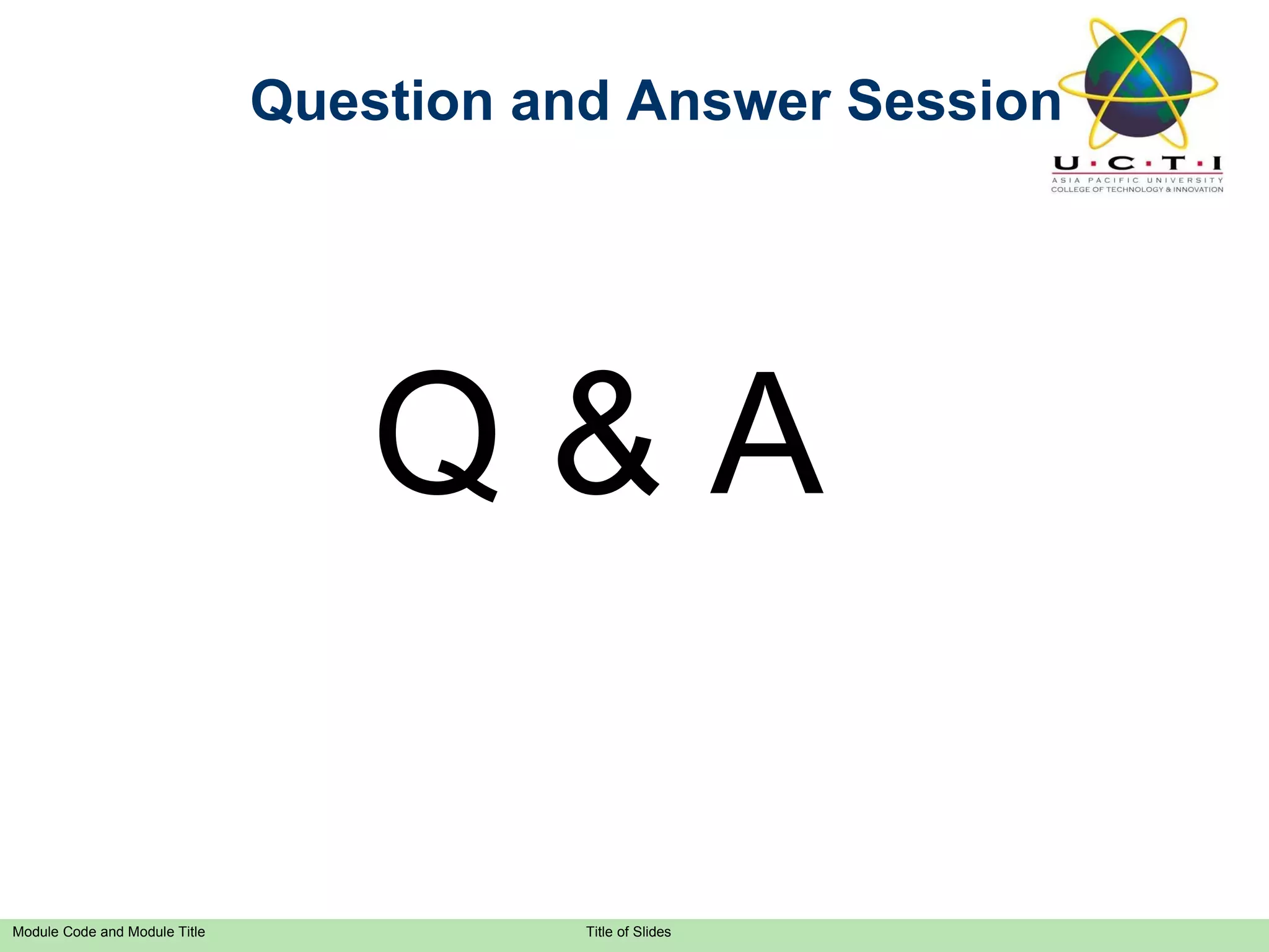 Q & A Question and Answer Session 