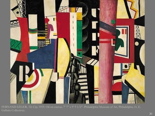 FERNAND LÉGER,  The City,  1919. Oil on canvas, 7’ 7” x 9’ 9 1/2”. Philadelphia Museum of Art, Philadelphia (A. E. Gallatin Collection).  
