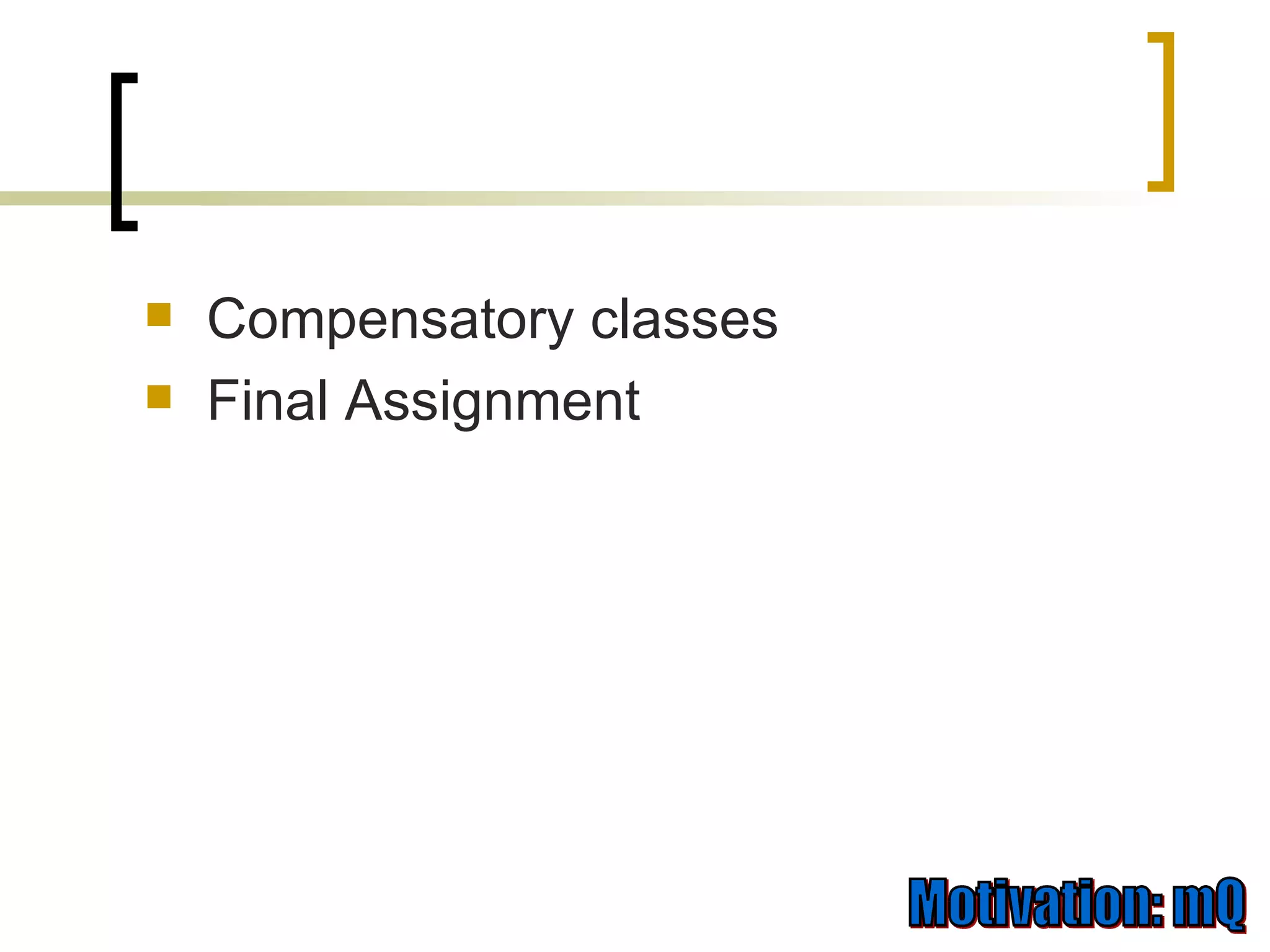 Compensatory classes Final Assignment 