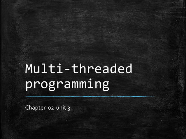Chap3 multi threaded programming | PPT