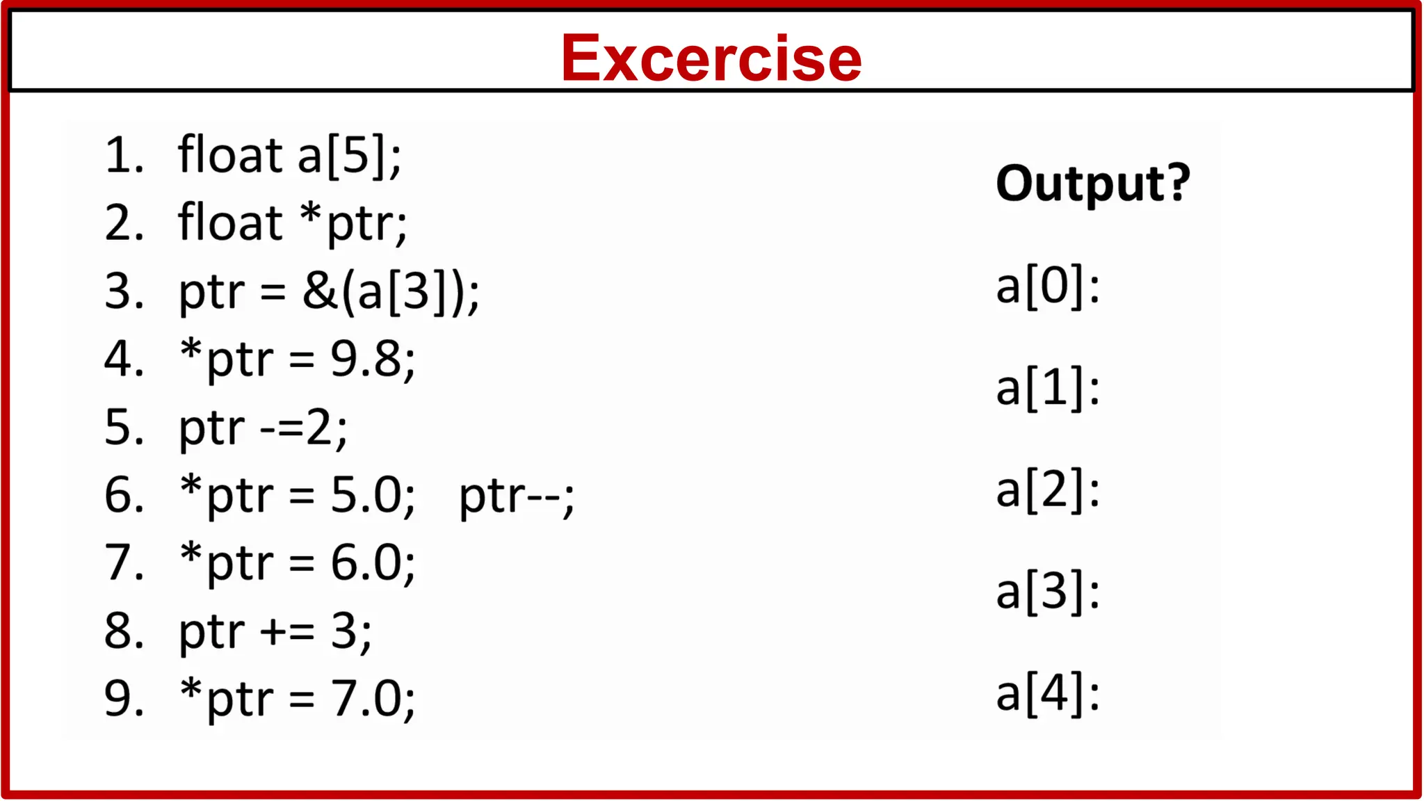 Excercise
 