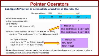 Pointer Operators
 