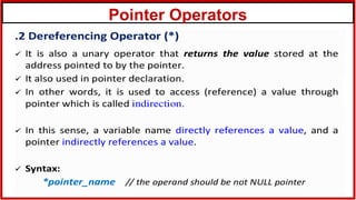 Pointer Operators
 