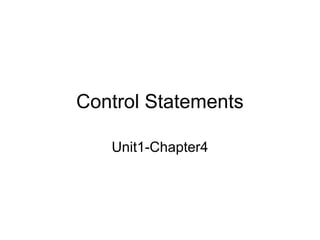 Control statements | PPT | Programming Languages | Computing