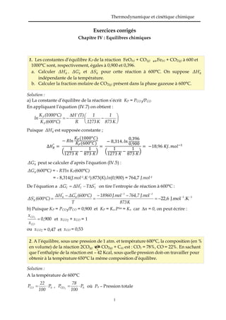 Thermodynamique et cinétique chimique
1
Exercices corrigés
Chapitre IV : Equilibres chimiques
1. Les constantes d’équilibr...