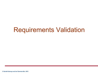 Requirements Validation 