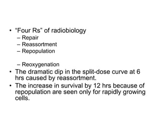 Chap 5 fractionated radiation and the dose rate effect | PPTX