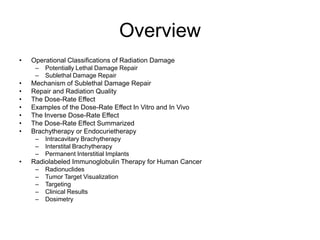 Chap 5 fractionated radiation and the dose rate effect | PPTX